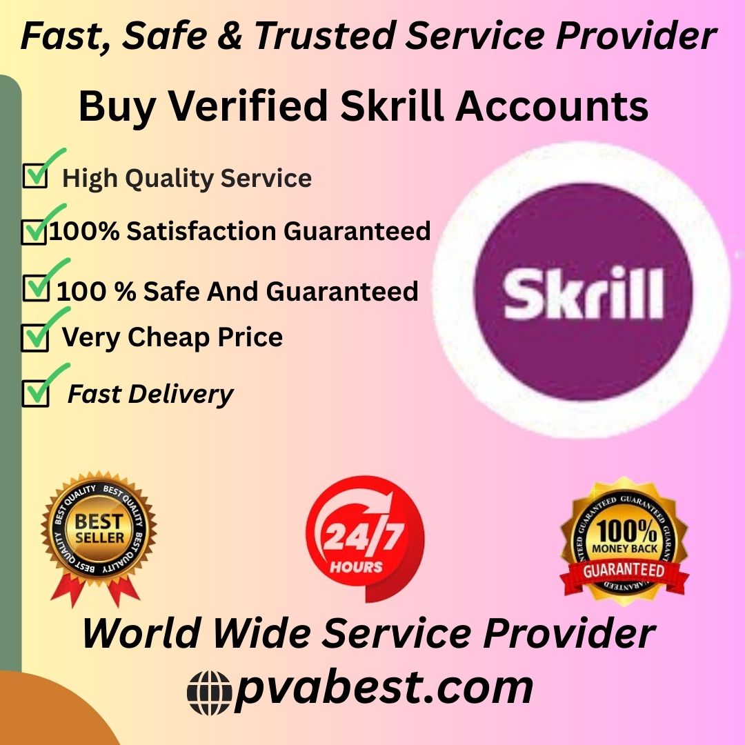 Buy Verified Skrill Accounts